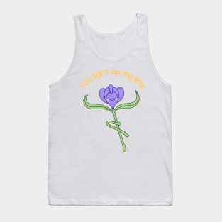 You light up my life Tank Top